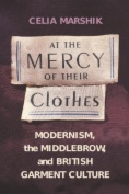 At the Mercy of Their Clothes
