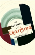 In Defense of Charisma
