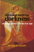 Thick and Dazzling Darkness