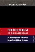 South Korea at the Crossroads
