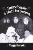 Specters of Slapstick and Silent Film Comediennes