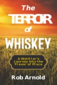 The Terroir of Whiskey