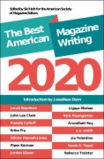 The Best American Magazine Writing 2020