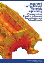 Integrated Computational Materials Engineering