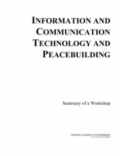 Information and Communication Technology and Peacebuilding