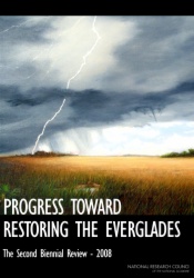 Progress Toward Restoring the Everglades