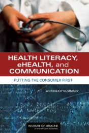 Health Literacy, eHealth, and Communication