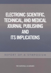 Electronic Scientific, Technical, and Medical Journal Publishing and Its Implications