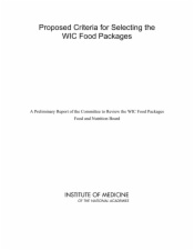 Proposed Criteria for Selecting the WIC Food Packages