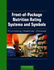 Front-of-Package Nutrition Rating Systems and Symbols