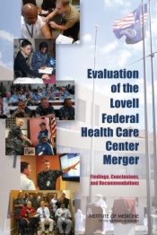 Evaluation of the Lovell Federal Health Care Center Merger