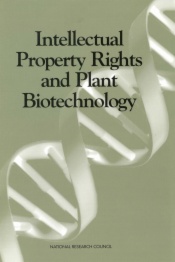 Intellectual Property Rights and Plant Biotechnology