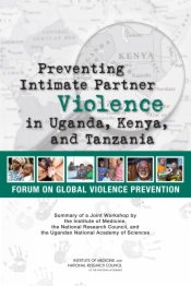 Preventing Intimate Partner Violence in Uganda, Kenya, and Tanzania