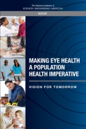 Making Eye Health a Population Health Imperative