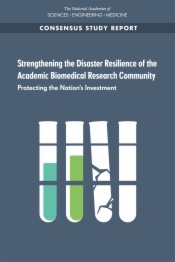 Strengthening the Disaster Resilience of the Academic Biomedical Research Community