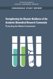 Strengthening the Disaster Resilience of the Academic Biomedical Research Community