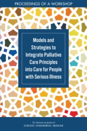 Models and Strategies to Integrate Palliative Care Principles into Care for People with Serious Illness