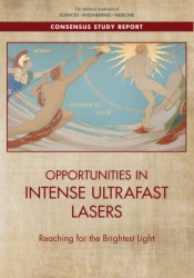 Opportunities in Intense Ultrafast Lasers