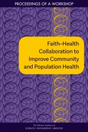 Faith–Health Collaboration to Improve Community and Population Health