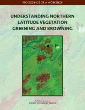 Understanding Northern Latitude Vegetation Greening and Browning