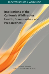 Implications of the California Wildfires for Health, Communities, and Preparedness