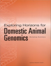 Exploring Horizons for Domestic Animal Genomics