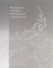 Size Limits of Very Small Microorganisms