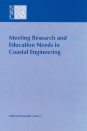 Meeting Research and Education Needs in Coastal Engineering