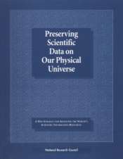 Preserving Scientific Data on Our Physical Universe