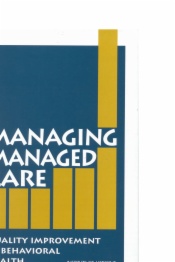 Managing Managed Care