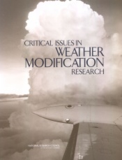 Critical Issues in Weather Modification Research