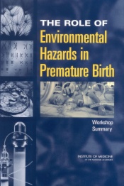 The Role of Environmental Hazards in Premature Birth