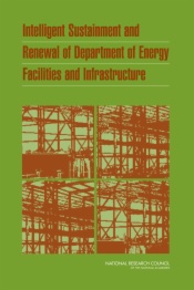 Intelligent Sustainment and Renewal of Department of Energy Facilities and Infrastructure