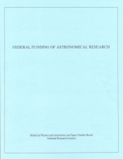 Federal Funding of Astronomical Research