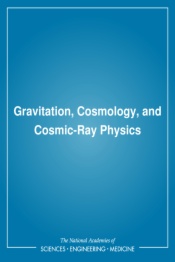 Gravitation, Cosmology, and Cosmic-Ray Physics