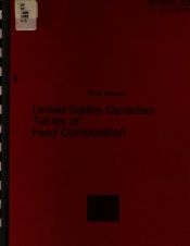 United States-Canadian Tables of Feed Composition