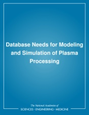 Database Needs for Modeling and Simulation of Plasma Processing