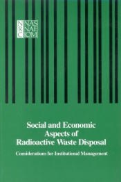 Social and Economic Aspects of Radioactive Waste Disposal