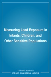 Measuring Lead Exposure in Infants, Children, and Other Sensitive Populations