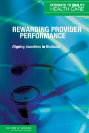 Rewarding Provider Performance