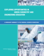 Exploring Opportunities in Green Chemistry and Engineering Education