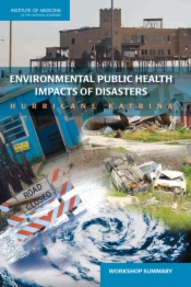 Environmental Public Health Impacts of Disasters