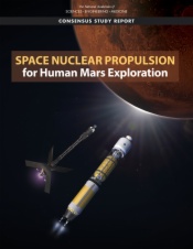 Space Nuclear Propulsion for Human Mars Exploration