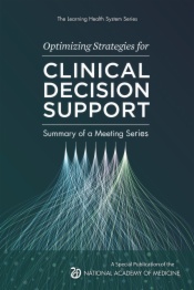 Optimizing Strategies for Clinical Decision Support