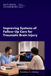 Improving Systems of Follow-Up Care for Traumatic Brain Injury