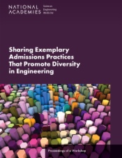 Sharing Exemplary Admissions Practices That Promote Diversity in Engineering