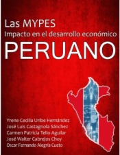 Las MYPES. Impacto en el desarrollo económico peruano