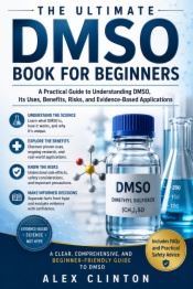 The ultimate DMSO book for beginners