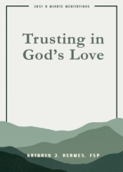Trusting in God’s Love, JAMM