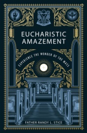 Eucharistic Amazement